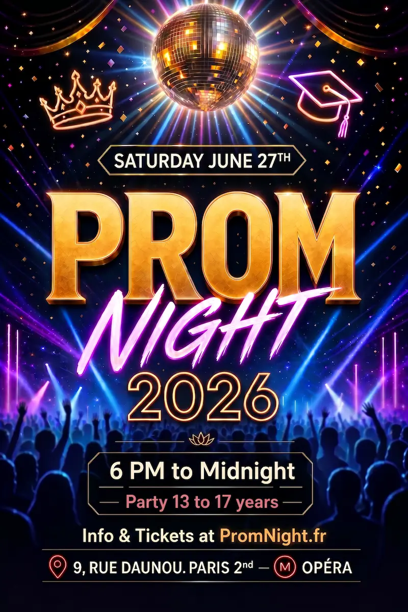 Prom Night Paris 2026 — Prom night for teens aged 13-17, Saturday June 27, 9 rue Daunou Paris